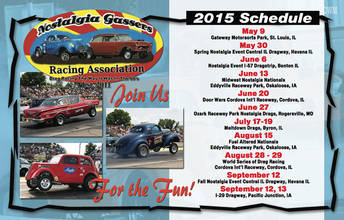 2015 Nostalgia Gassers Racing Association Events