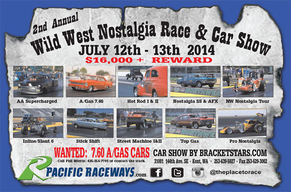 July 12-13, 2014 - Pacific Raceways Wild West Nostalgia Race and Car Show