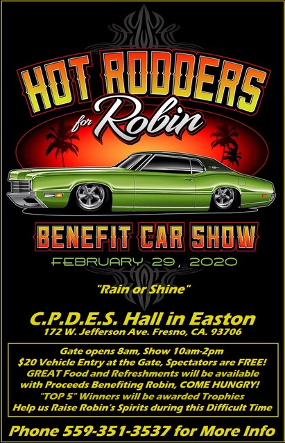 February 29, 2020 - Hot Rodders for Robin Car Show